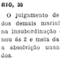 RIO, 30. Diario Popular. São Paulo, n.9908, 30 nov. 1912. p.7. (APESP).