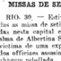 MISSAS de setimo dia. O Commercio de São Paulo. São Paulo, n.1633, 1 dez. 1910. p.2c. (APESP).