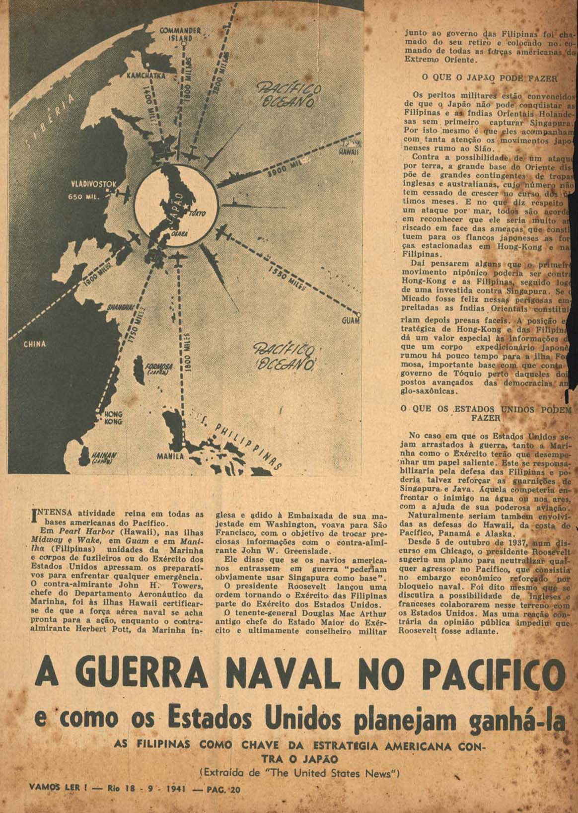 LOUREIRO, Pizarro. A guerra naval no Pacífico: sobre a presença dos EUA no Pacífico. Vamos Ler, Rio de Janeiro, n. 268, p. 20-21, 29, set. 1941.