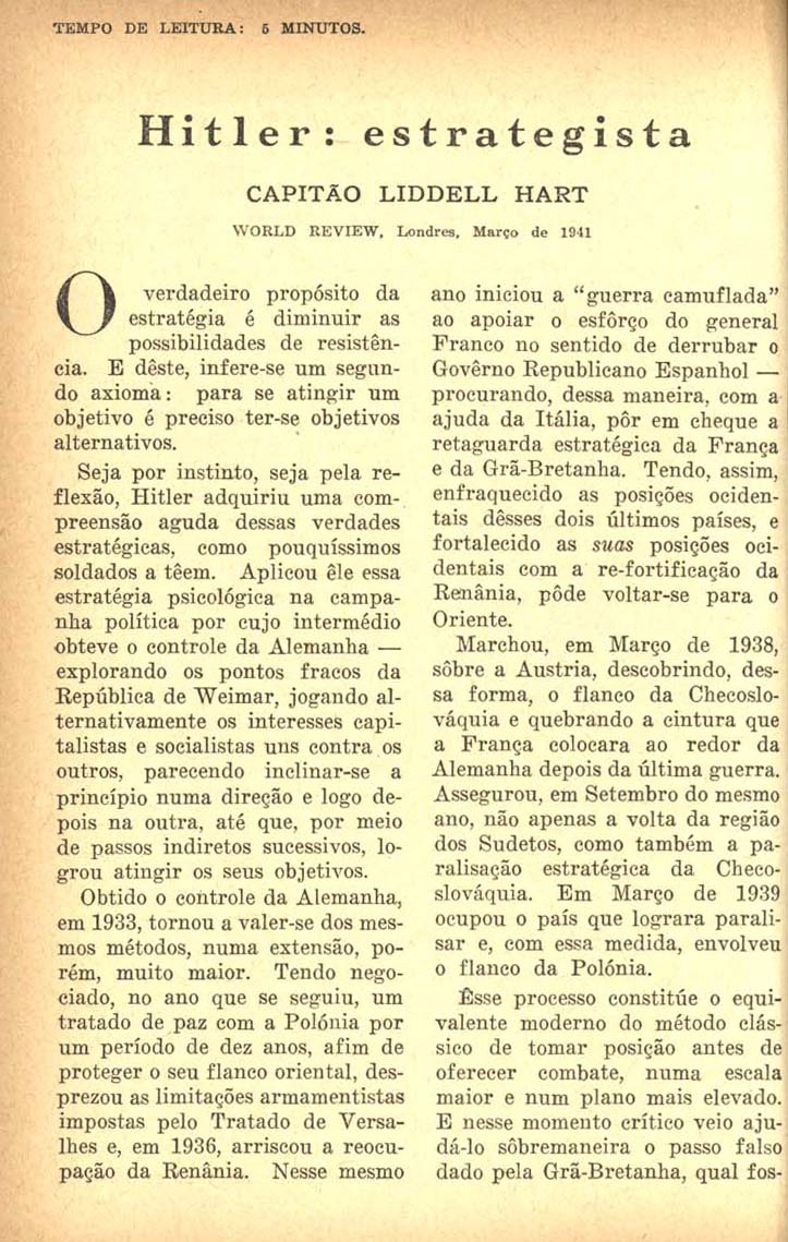 HART, Liddell. Hitler: Estrategista. Hoje, São Paulo, n. 41, p. 32-35, jun. 1941.
