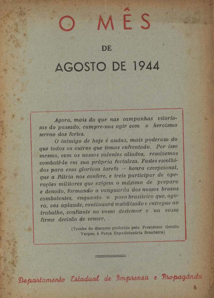 [DISCURSO de Getúlio Vargas]. O Mês, Fortaleza, capa, ago. 1944.