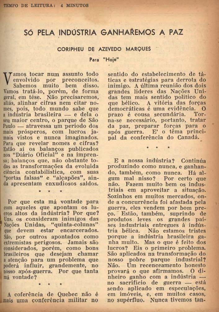 MARQUES, Coripheu de Azevedo. Só pela indústria ganharemos a paz. Hoje, São Paulo, n. 69, p. 9-11, out. 1943.