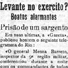 LEVANTE no exercito? O Comercio de Campinas. Campinas (SP), n.3120, 2 dez. 1910. Capa. (APESP).