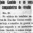 JOÃO Candido e os seus companheiros ...O Comercio de Campinas. Campinas (SP), n.3758, 30 nov. 1912. Capa.