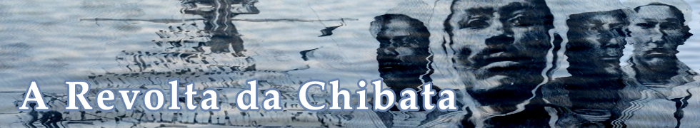 Exposição Virtual: A Revolta da Chibata